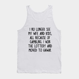 Dad jokes are just pure comedy. Tank Top